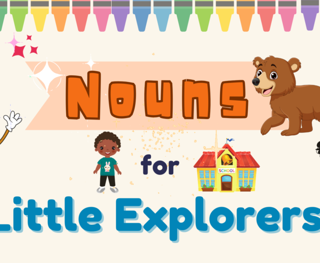 Noun Adventure for Nursery Two Class