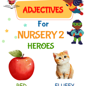 Nursery 2 Adjectives for Nigerian kids