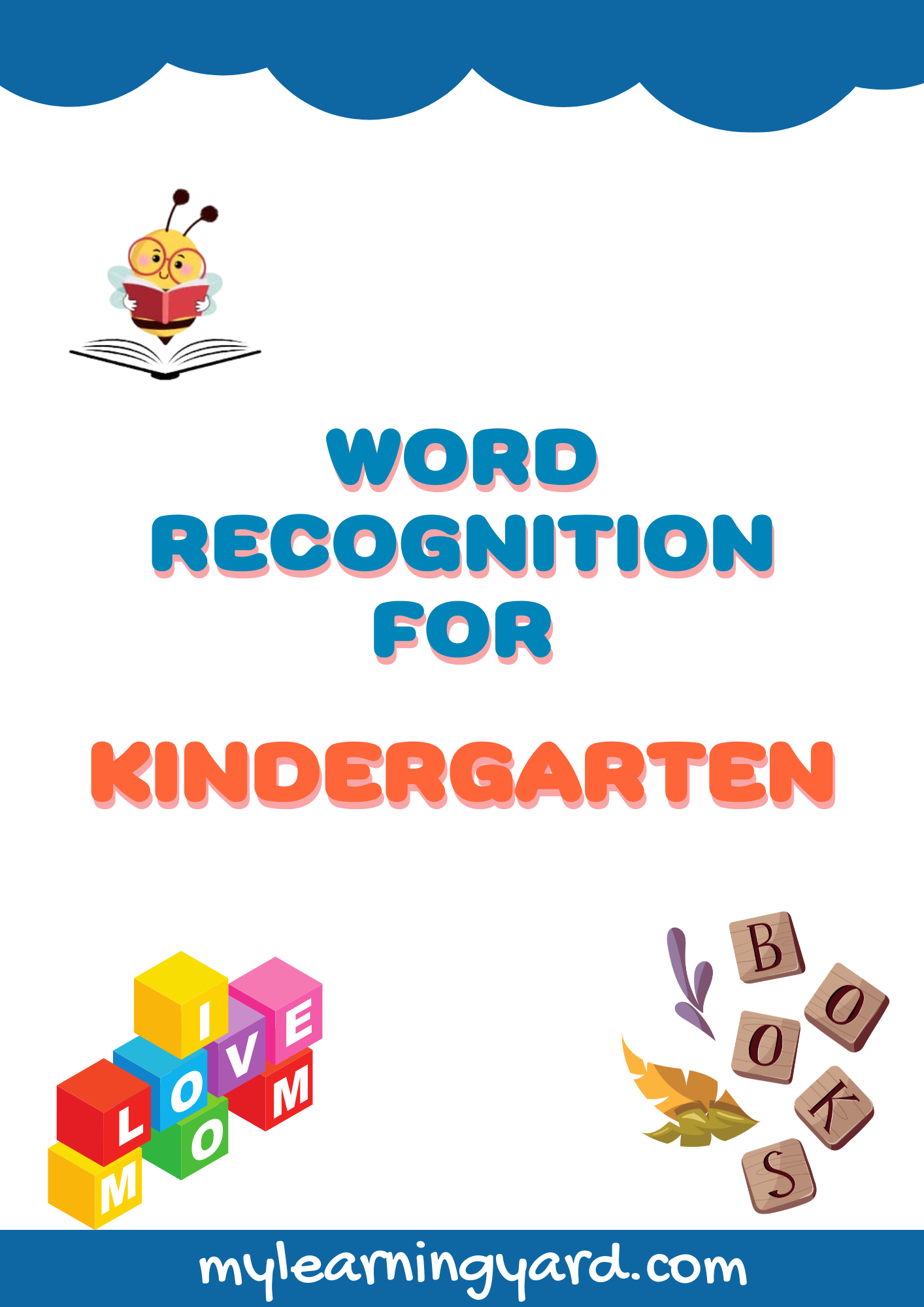 Benefits of Teaching Word Recognition in Kindergarten