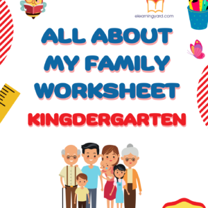 All About My Family Worksheet